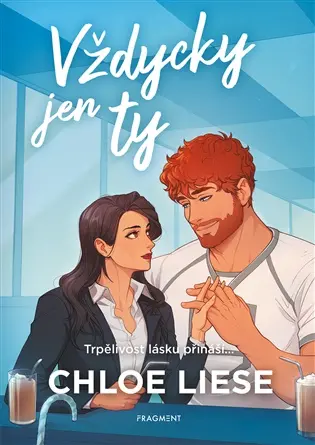 Vždycky jen ty - Chloe Liese