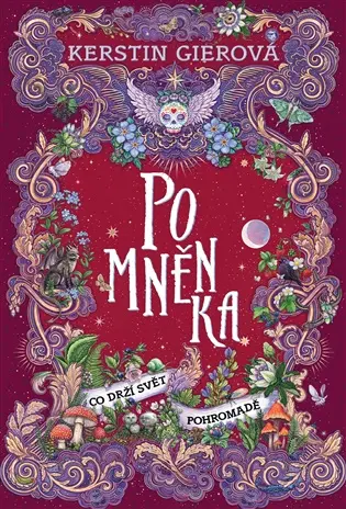 Pomněnka: Co drží svět pohromadě - Kerstin Gier