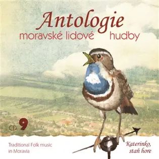 CD Antologie moravské lidové hudby 9