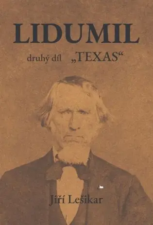 Lidumil - 2. díl - Texas