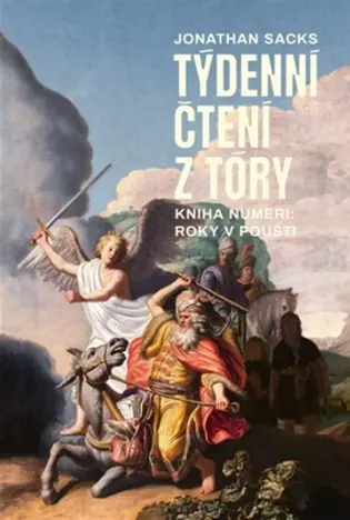 Týdenní čtení z Tóry: kniha Numeri, roky v poušti