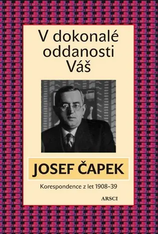 V dokonalé oddanosti Váš