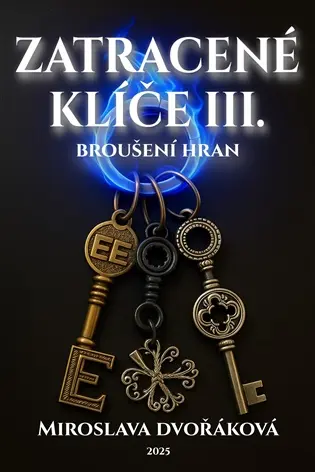 Z(a)tracené klíče III