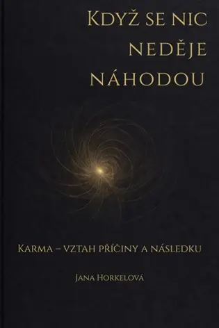 Když se nic neděje náhodou