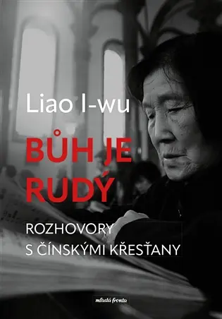 Bůh je rudý  - Liao I-wu