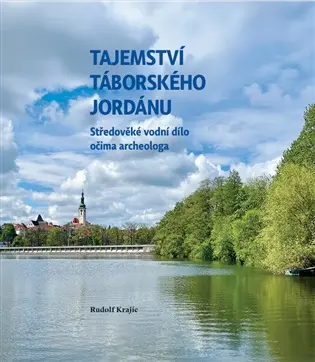 Tajemství táborského Jordánu
