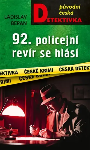 92. policejní revír se hlásí...
