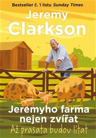 Jeremyho farma nejen zvířat - Až prasata budou lítat