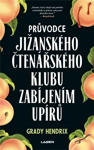 Průvodce jižanského čtenářského klubu zabíjením upírů