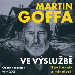 Ve výslužbě - Návštěvník z minulosti