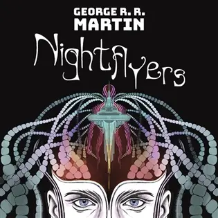 Nightflyers and Other Stories