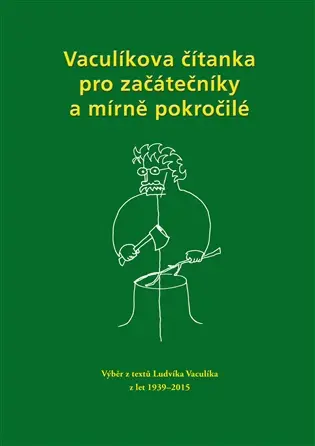 Vaculíkova čítanka pro začátečníky a mírně pokročilé