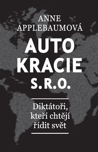 Autokracie, s.r.o.