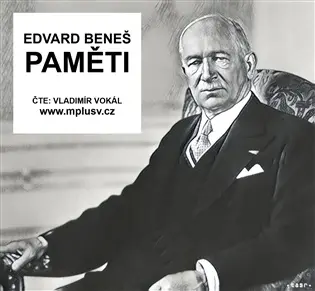 Edvard Beneš: Paměti - kompletní vydání