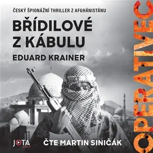 Operativec: Břídilové z Kábulu