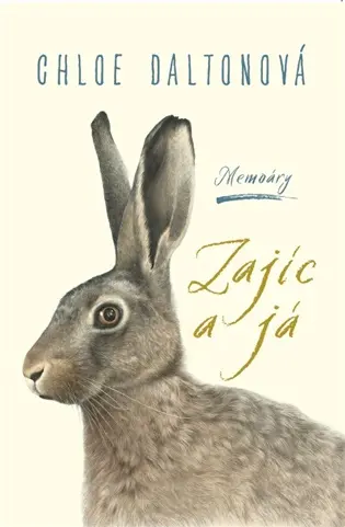 Zajíc a já