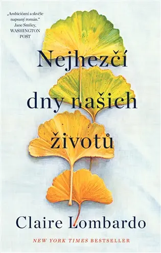 Nejhezčí dny našich životů