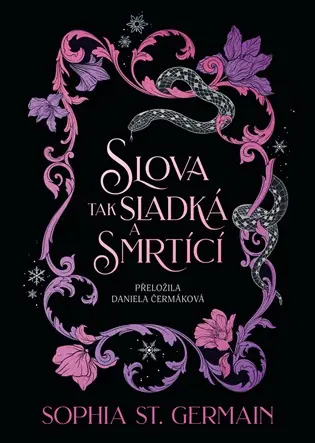 Slova tak sladká a smrtící