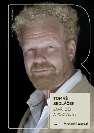 Zavři oči a podívej se - Tomáš Sedláček