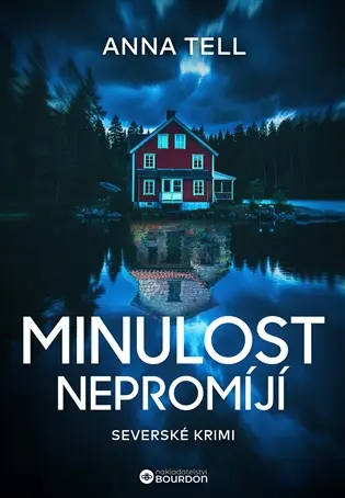 Minulost nepromíjí