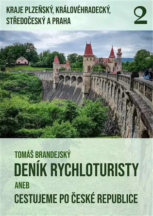 Deník rychloturisty aneb Cestujeme po České republice