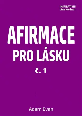 Afirmace pro Lásku – č. 1