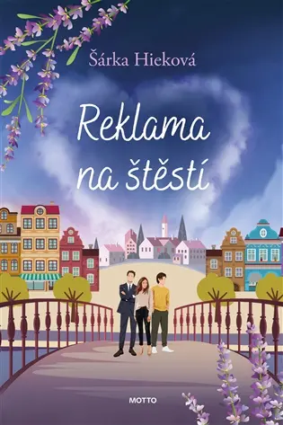 Reklama na štěstí - Šárka Hieková