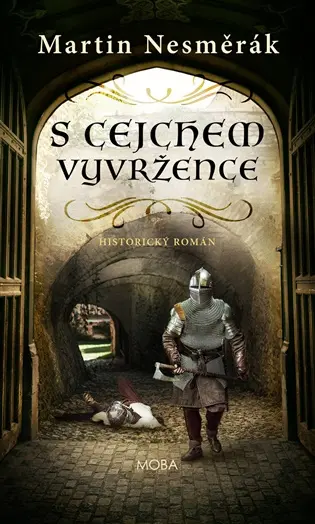 S cejchem vyvržence