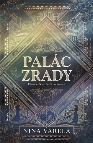 Palác zrady - Nina Varela