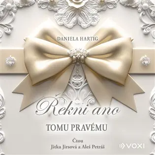 Řekni ano tomu pravému