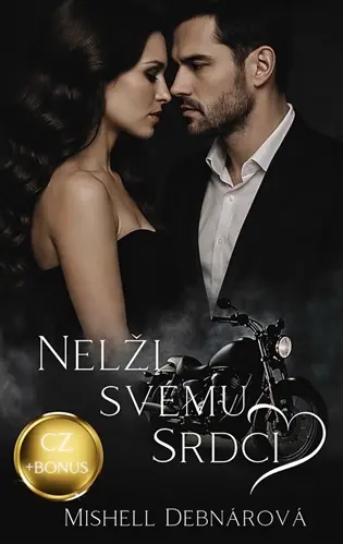 Nelži svému srdci