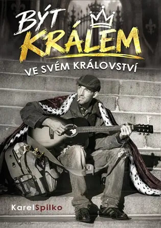 Být králem ve svém království