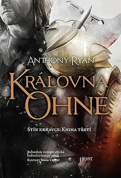Královna ohně - Stín krkavce 3 - Anthony Ryan