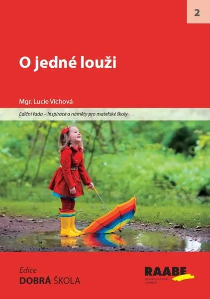 O jedné louži - Lucie Víchová