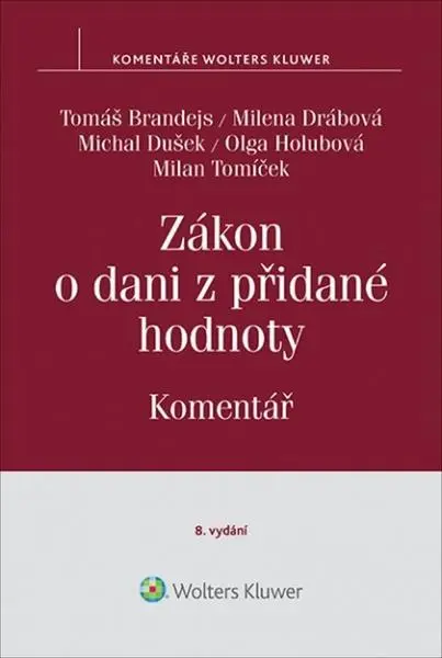 Zákon o dani z přidané hodnoty č. 235/2004 Sb.. Komentář