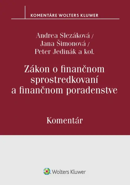 Zákon o finančnom sprostredkovaní a finančnom poradenstve - Jana Šimonová