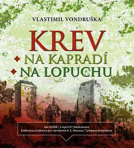 Krev na kapradí / Krev na lopuchu - 2  (Čte Jan Hyhlík) (audiokniha) - Vlastimil Vondruška