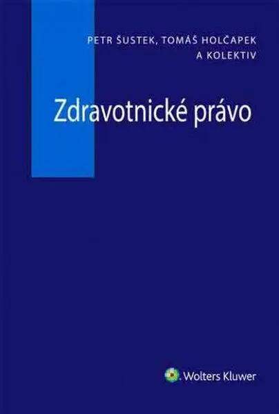 Zdravotnické právo - Tomáš Holčapek