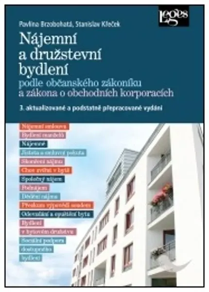 Nájemní a družstevní bydlení podle občanského zákoníku a zákona o obchodních korporacích - Stanislav Křeček