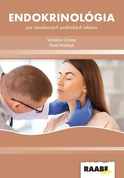 Endokrinológia pre všeobecných praktických lekárov,Endokrinológia pre všeobecných praktických lekárov - kniha z kategorie Endokrinológia