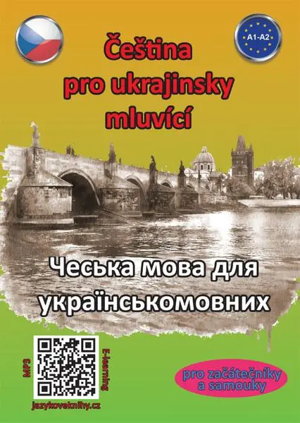 Čeština pro ukrajinsky mluvící A1-A2 (pro začátečníky a samouky)