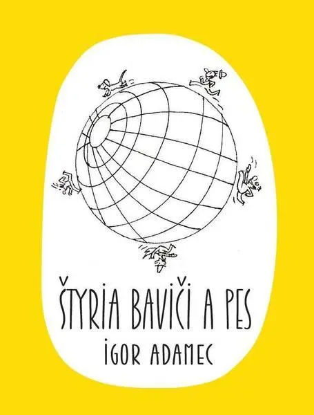 Štyria baviči a pes