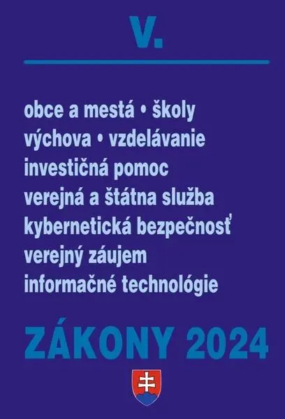 Zákony V 2024 Štátna a verejná správa, školy a obce