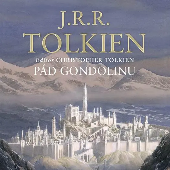 Pád Gondolinu (audiokniha - čte Aleš Procházka) - John Ronald Reuel Tolkien