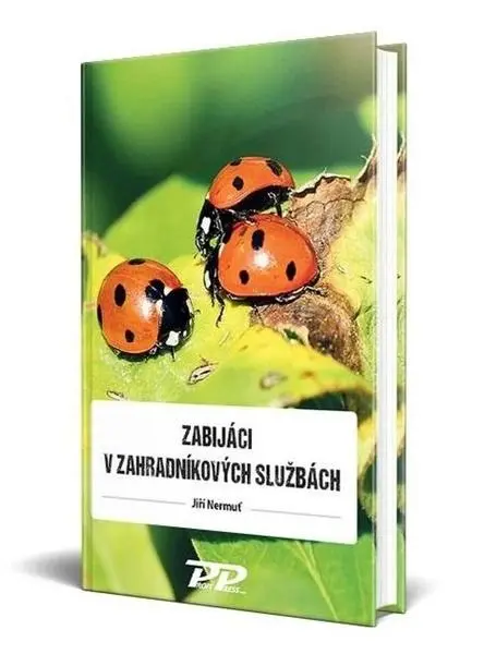 Zabijáci v zahradníkových službách | NERMUŤ, Jiří