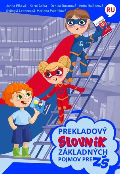 Prekladový slovník základných pojmov pre ZŠ Rusko (, 2022)