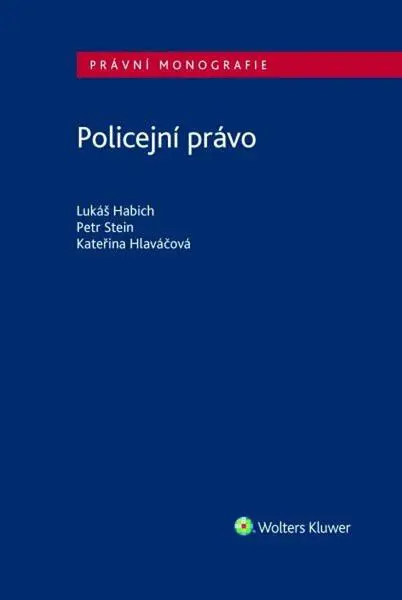 Policejní právo (Lukáš Habich, 2025)
