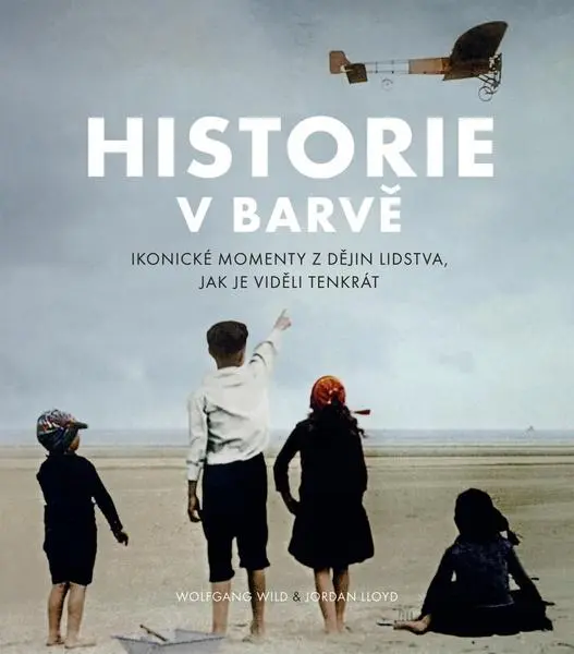 Historie v barvě - Wolfgang Wild & Jordan Lloyd