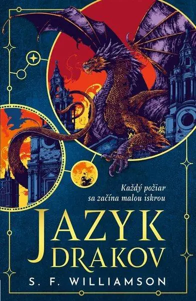 Jazyk drakov (Každý požiar sa začína malou iskrou) - S.F. Williamson