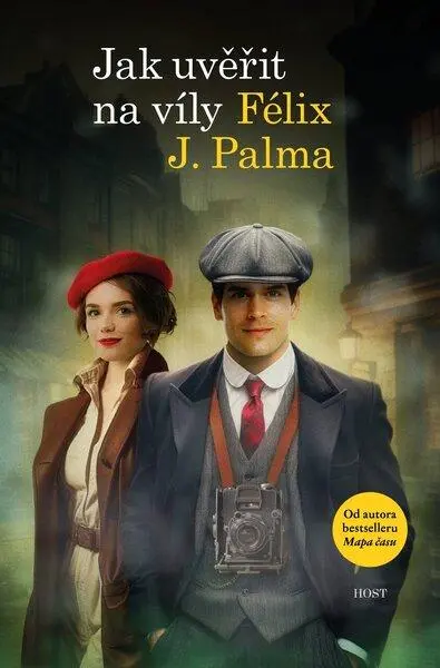 Jak uvěřit na víly - Félix J. Palma - kniha z kategorie Spoločenská beletria